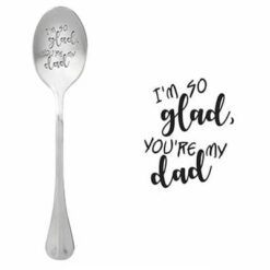 I'm so glad you're my dad