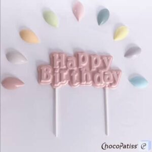 Holvorm Happy Birthday (taarttopper) Chocopatiss