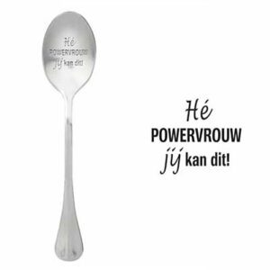 Hé powervrouw jij kan dit