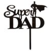 Vaderdag: Super dad topper 12x8cm